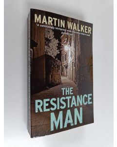 Kirjailijan Martin Walker käytetty kirja The Resistance Man