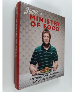 Kirjailijan Jamie Oliver käytetty kirja Jamie's Ministry of Food - Anyone Can Learn to Cook in 24 Hours