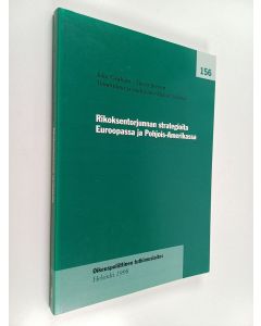 Kirjailijan John Graham & Trevor Bennett käytetty kirja Rikoksentorjunnan strategioita Euroopassa ja Pohjois-Amerikassa