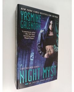 Kirjailijan Yasmine Galenorn käytetty kirja Night Myst