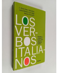 Kirjailijan J. Graciliano González Miguel & Julia Moreno de Vega y Montalvo ym. käytetty kirja Los verbos italianos - gramática y conjugación de los verbos regulares e irregulares italianos