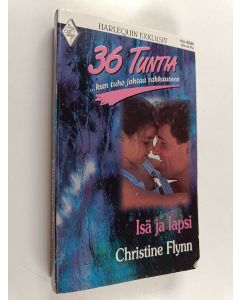 Kirjailijan Christine Flynn käytetty kirja Isä ja lapsi