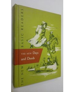 Kirjailijan William S. Gray käytetty kirja The New Days and Deeds