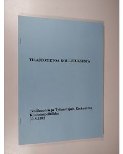 käytetty teos Tilastotietoa koulutuksesta