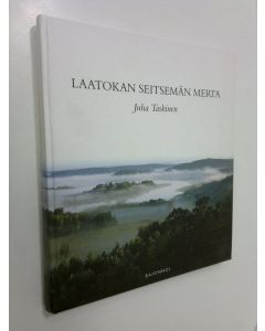 Kirjailijan Juha Taskinen käytetty kirja Laatokan seitsemän merta