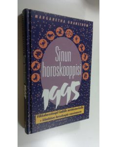 Kirjailijan Margaretha Granström käytetty kirja Sinun horoskooppisi