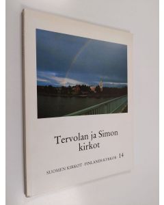 Tekijän C. J. Ym. Gardberg  käytetty kirja Tervolan kirkot (eripainos)