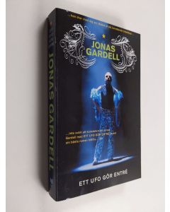 Kirjailijan Jonas Gardell käytetty kirja Ett ufo gör entre