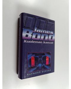 Kirjailijan Raymond Benson käytetty kirja James Bond : kuoleman kasvot