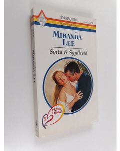 Kirjailijan Miranda Lee käytetty kirja Syitä & syyllisiä