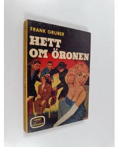 Kirjailijan Frank Gruber käytetty kirja Hett om öronen