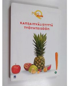 käytetty teos Kansainvälisyyttä työyhteisöön