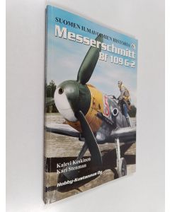Kirjailijan Kalevi Keskinen käytetty kirja Suomen ilmavoimien historia 6A = Finnish Air Force history 6a, Messerschmitt BF 109 G-2