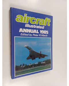 käytetty kirja Aircraft Illustrated Annual 1985