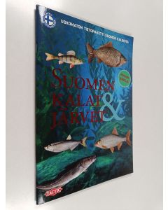 Tekijän Vesa Korpela  käytetty teos Suomen kalat & järvet