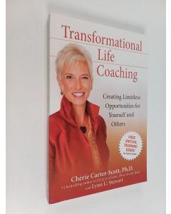 Kirjailijan Cherie Carter-Scott käytetty kirja Transformational Life Coaching : Creating Limitless Opportunities for Yourself and Others