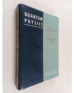 Kirjailijan Stephen Gasiorowicz käytetty kirja Quantum physics