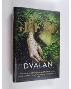 Kirjailijan Camilla Grebe käytetty kirja Dvalan