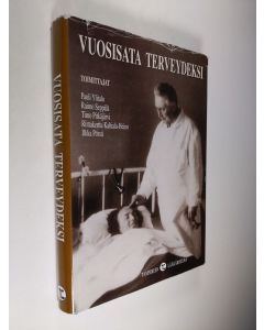 käytetty kirja Vuosisata terveydeksi