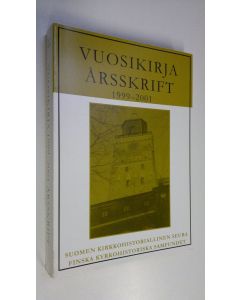 käytetty kirja Suomen kirkkohistoriallisen seuran vuosikirja 1999-2001