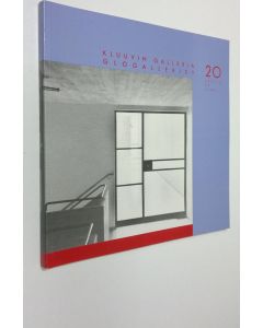 Kirjailijan Erkki ym. Anttonen käytetty kirja Kluuvin galleria 20 vuotta = Glogalleriet 20 år = Kluuvin galleria 20 years (ERINOMAINEN)
