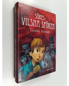 Kirjailijan Louise Arnold käytetty kirja Sökes: vilsna spöken