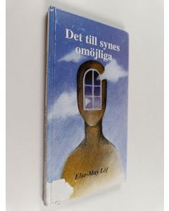 Kirjailijan Else-May Löf käytetty kirja Det till synes omöjliga