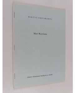 Kirjailijan Pertti Virtaranta käytetty teos Mari Kyyrönen
