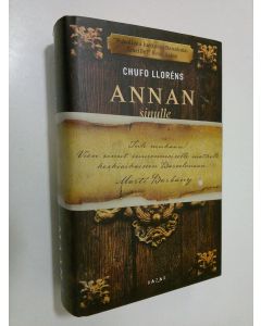 Kirjailijan Chufo Llorens käytetty kirja Annan sinulle maan