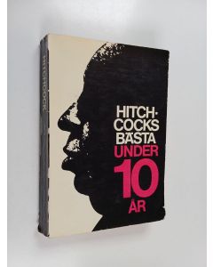 käytetty kirja Hitchcocks bästa under 10 år