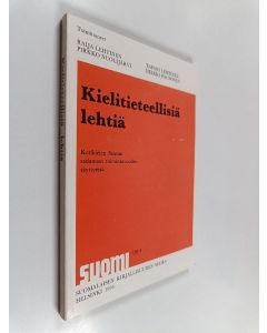 käytetty kirja Kielitieteellisiä lehtiä : Kotikielen Seuran sadannen toimintavuoden täyttyessä