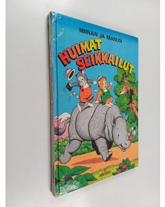 käytetty kirja Miinan ja Manun huimat seikkailut