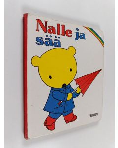 Kirjailijan Lise Marin käytetty kirja Nalle ja sää
