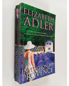 Kirjailijan Elizabeth A. Adler käytetty kirja Invitation to Provence