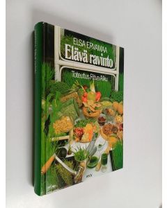 Kirjailijan Elsa Ervamaa käytetty kirja Elävä ravinto