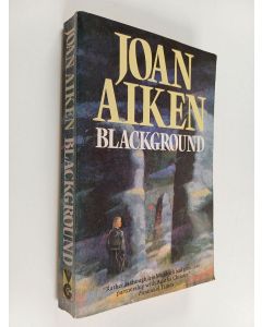 Kirjailijan Joan Aiken käytetty kirja Blackground