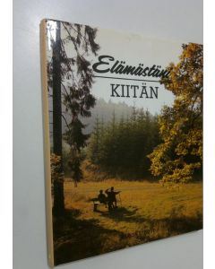 Kirjailijan Marion Stroud käytetty kirja Elämästäni kiitän