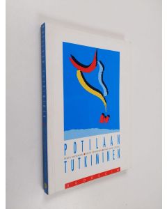 Tekijän Pertti ym. Mustajoki  käytetty kirja Potilaan tutkiminen