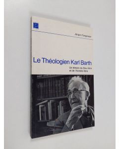 Kirjailijan Jurgen Fangmeier käytetty kirja Le theologien Karl Barth