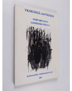 käytetty kirja Yksilöstä aatteeksi