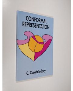 Kirjailijan Constantin Carathéodory käytetty kirja Conformal Representation