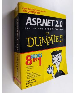 Kirjailijan Doug Lowe käytetty kirja ASP.NET 2.0 all-in-one desk reference for dummies®