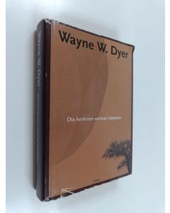 Kirjailijan Wayne W. Dyer käytetty kirja Ota henkinen voimasi käyttöön