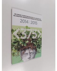 käytetty kirja Helsingin Yliopiston rahastot ja lahjoittajat 2014-2015
