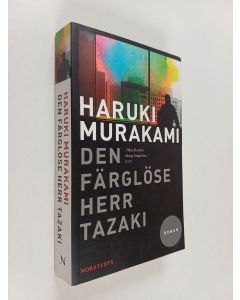 Kirjailijan Haruki Murakami käytetty kirja Den färglöse herr Tazaki