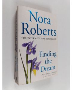 Kirjailijan Nora Roberts käytetty kirja Finding the Dream