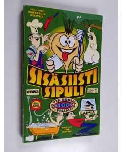 Tekijän Pirkko-Liisa Perttula  käytetty kirja Sisäsiisti sipuli : 400 uutta koululaisvitsiä