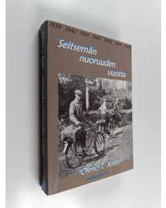 Kirjailijan Osmo I. Kaila käytetty kirja Seitsemän nuoruuden vuotta : muistelmia sota-ajalta