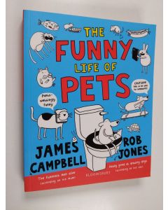 Kirjailijan James Campbell käytetty kirja The funny life of pets