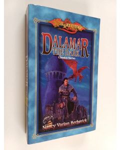 Kirjailijan Nancy Varian Berberick käytetty kirja Dalamar the Dark - Classics series